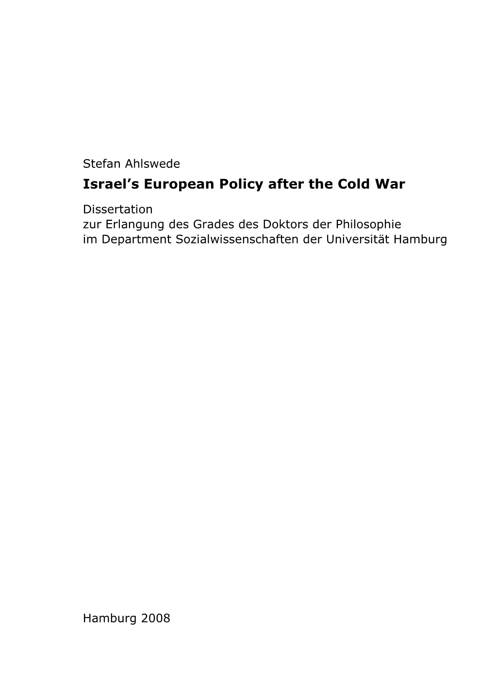 Israel's European Policy After the Cold