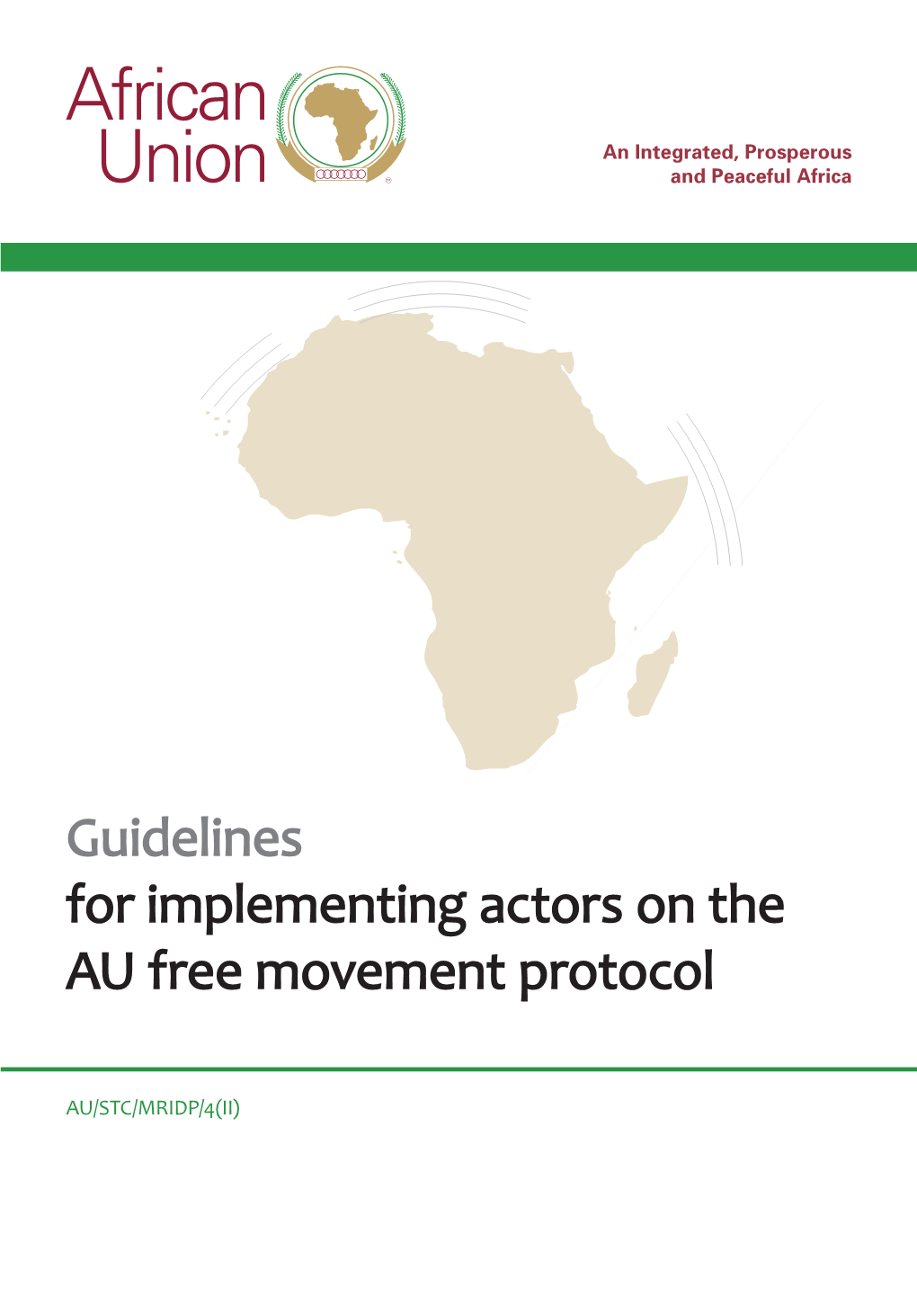 Guidelines for Implementing Actors on the AU Free Movement Protocol