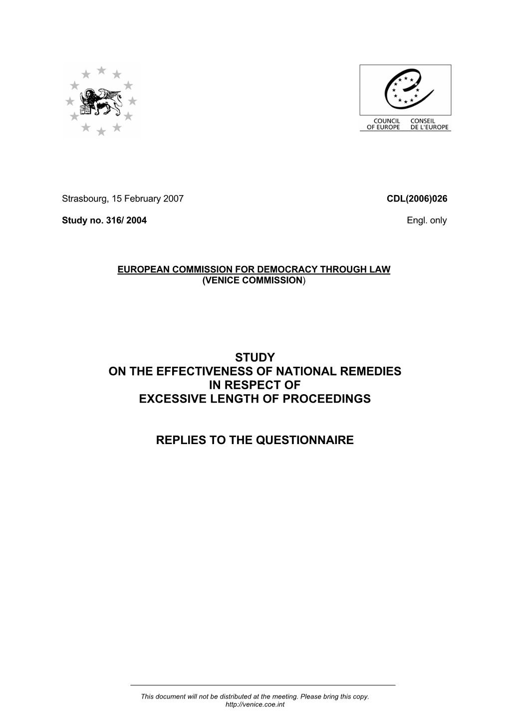 Study on the Effectiveness of National Remedies in Respect of Excessive Length of Proceedings