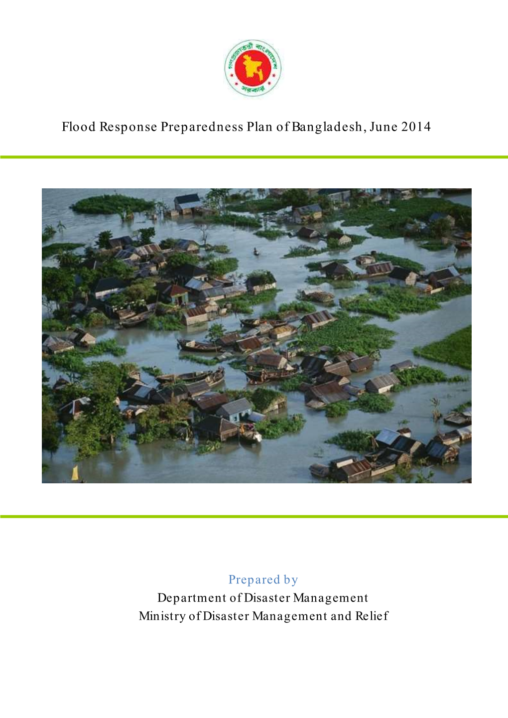 Flood Response Preparedness Plan of Bangladesh, June 2014