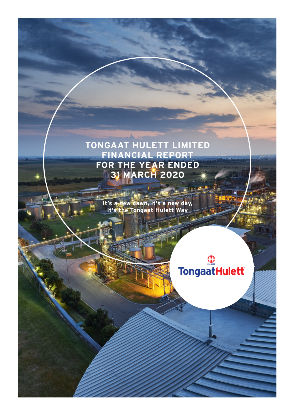 Tongaat Hulett Limited Financial Report for the Year Ended 31 March 2020