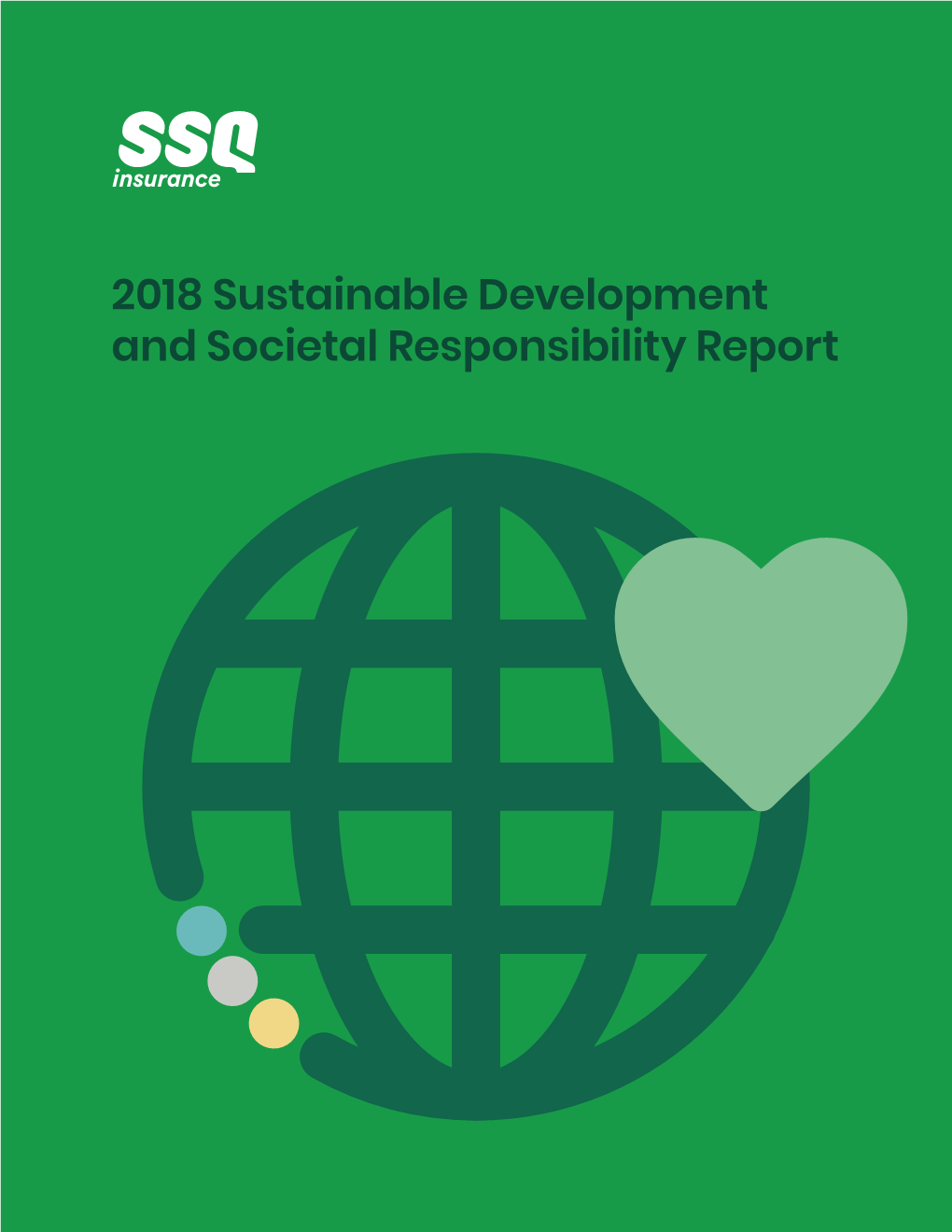 2018 Sustainable Development and Societal Responsibility Report Sustainable Development and Societal Responsibility