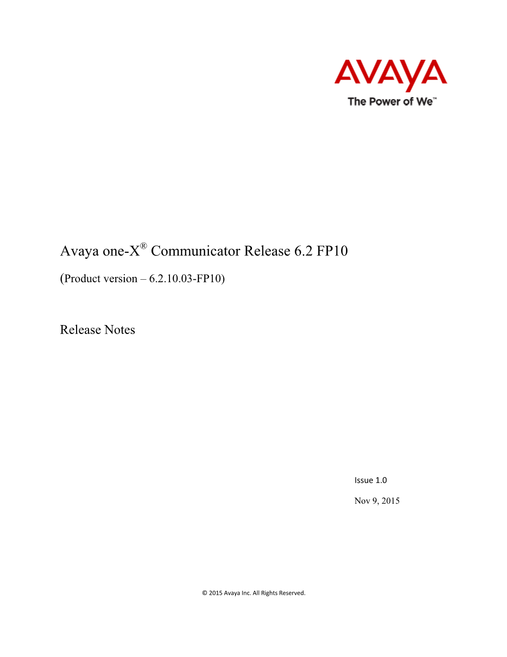 Avaya One-X Communicator Release 6.2 FP10