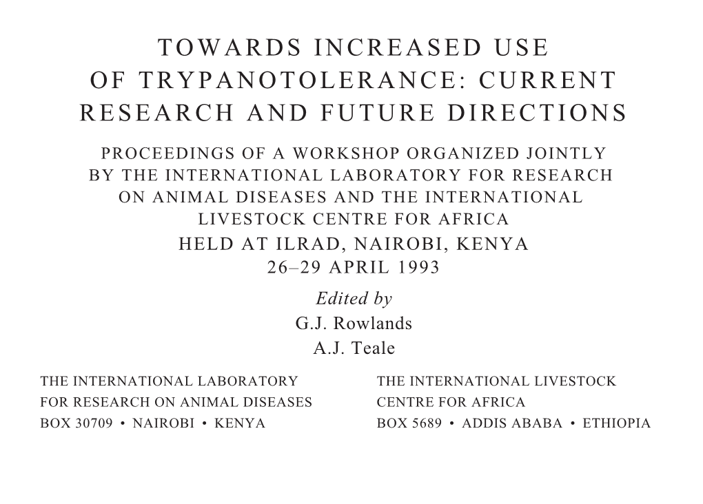 Towards Increased Use of Trypanotolerance: Current Research and Future Directions