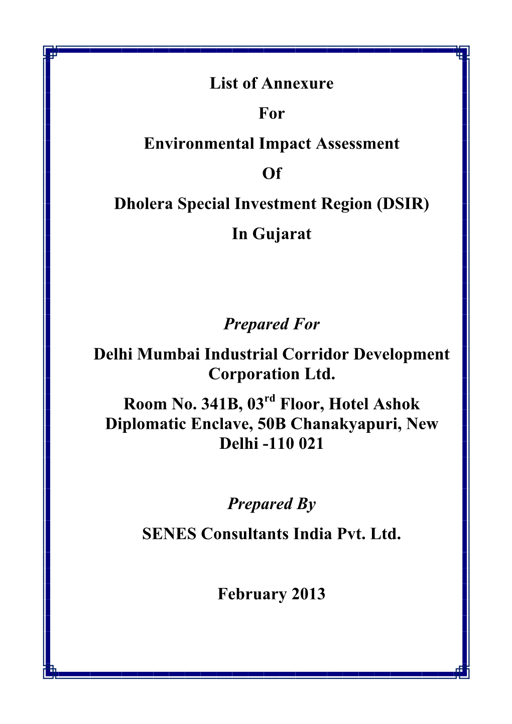 List of Annexure for Environmental Impact Assessment of Dholera Special Investment Region (DSIR) in Gujarat