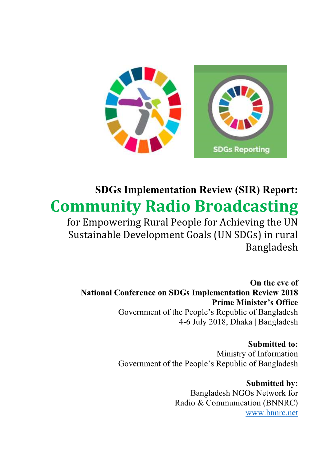 Community Radio Broadcasting for Empowering Rural People for Achieving the UN Sustainable Development Goals (UN Sdgs) in Rural Bangladesh