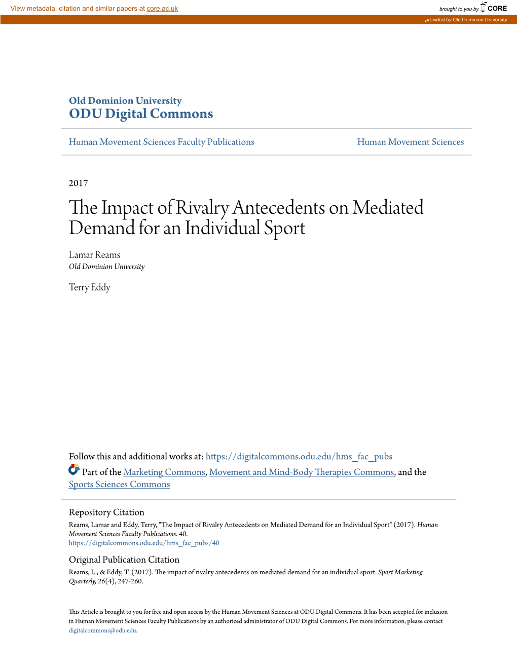 The Impact of Rivalry Antecedents on Mediated Demand for an Individual Sport