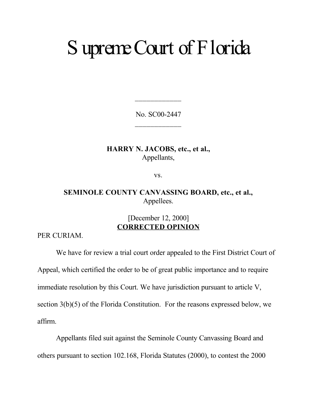 Florida Supreme Court Opinion on Seminole County Absentee Ballots