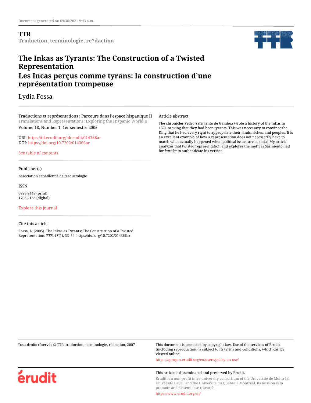 The Inkas As Tyrants: the Construction of a Twisted Representation Les Incas Perçus Comme Tyrans: La Construction D’Une Représentation Trompeuse Lydia Fossa