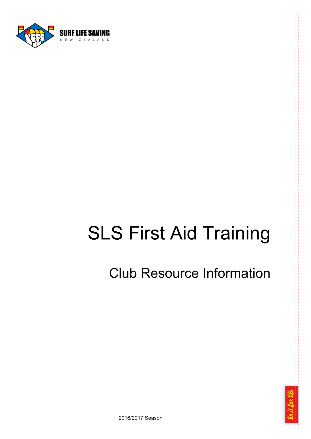 SLS First Aid Training