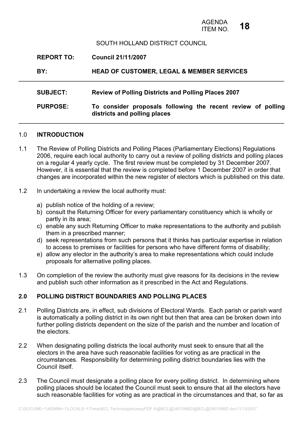 AGENDA ITEM NO. SOUTH HOLLAND DISTRICT COUNCIL REPORT TO: Council 21/11/2007 BY