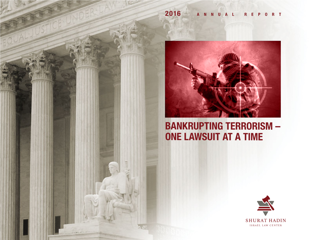 One Lawsuit at a Time Bankrupting Terrorism – 2016