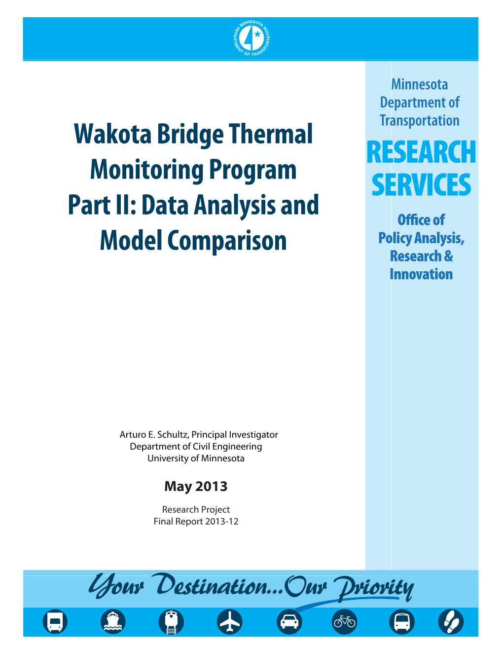 Wakota Bridge Thermal Monitoring Program Part 2