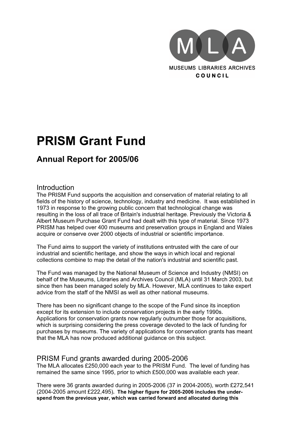 PRISM Grant Fund Annual Report for 2005/06