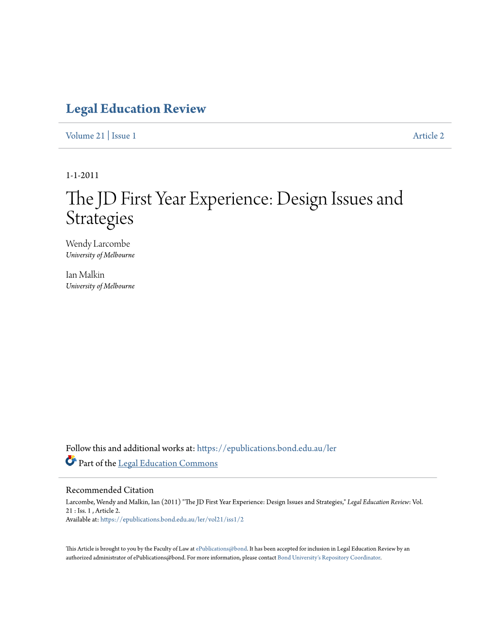 The JD First Year Experience: Design Issues and Strategies
