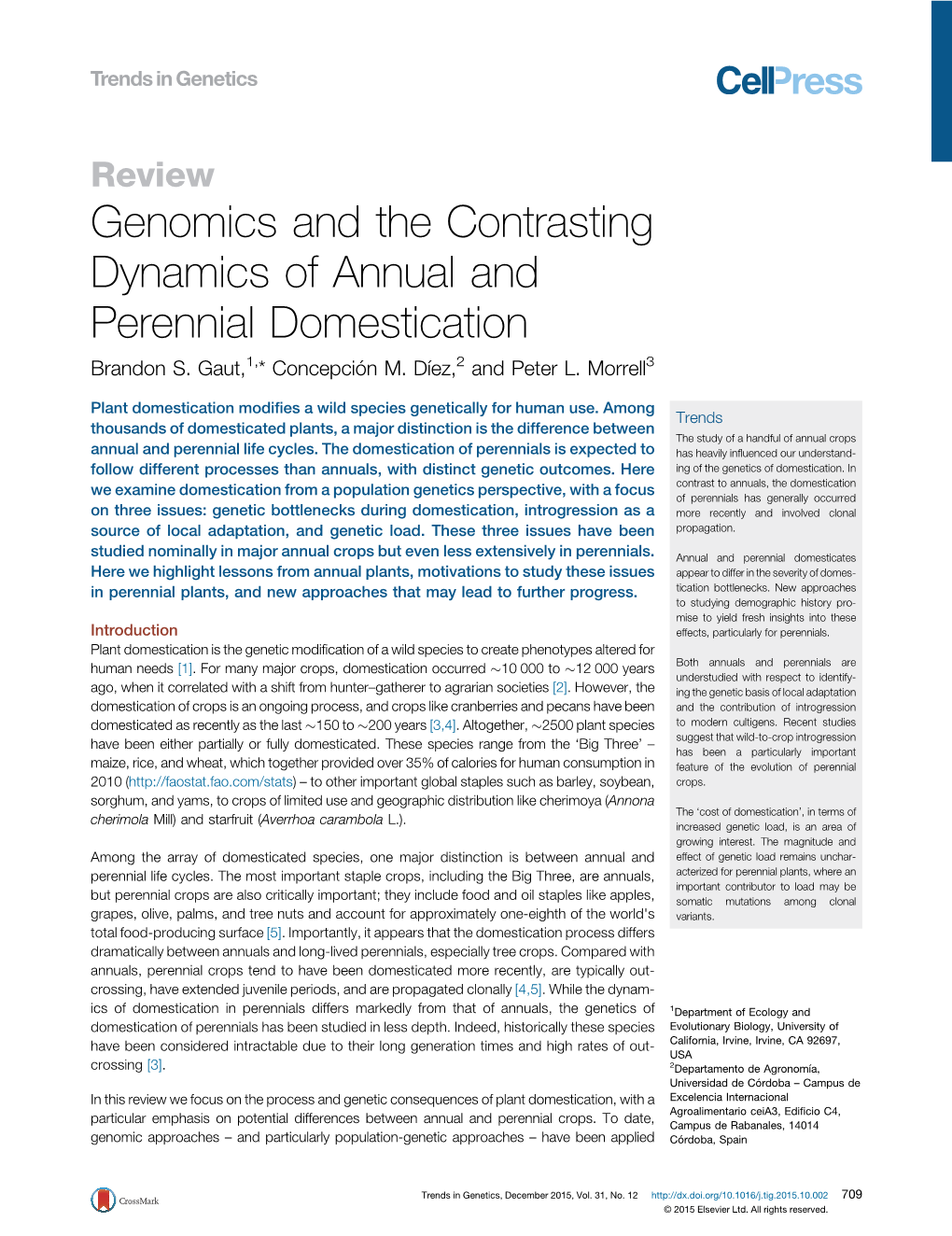 Genomics and the Contrasting Dynamics of Annual and Perennial