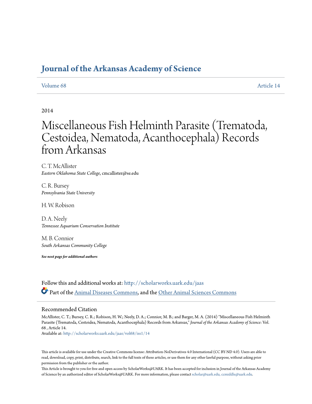 Miscellaneous Fish Helminth Parasite (Trematoda, Cestoidea, Nematoda, Acanthocephala) Records from Arkansas C