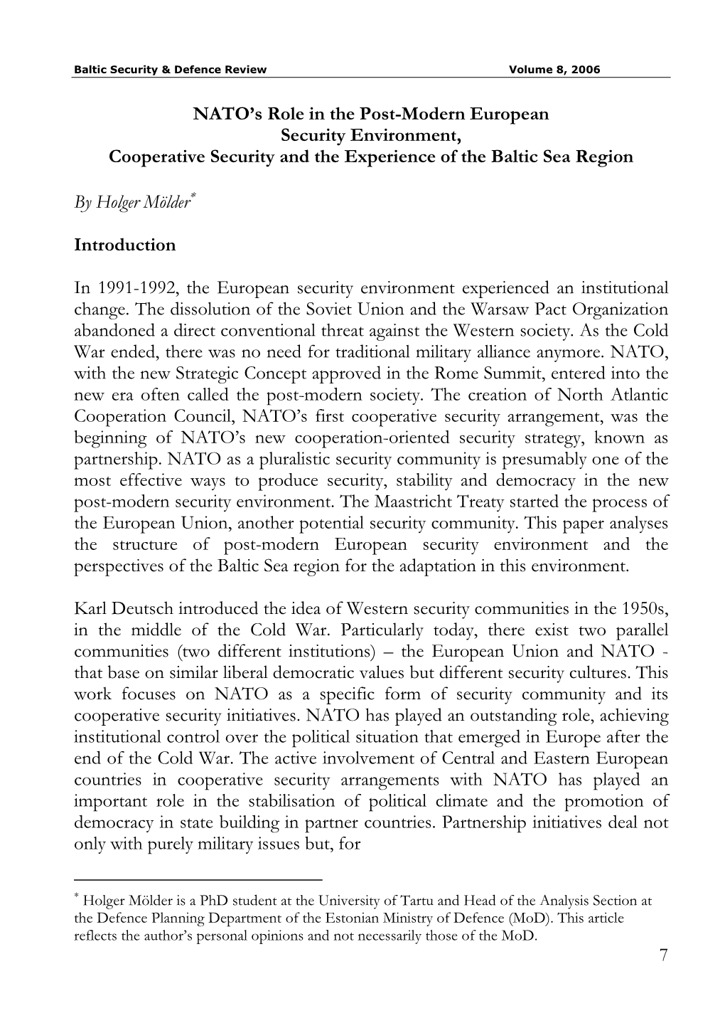 7 NATO's Role in the Post-Modern European Security Environment