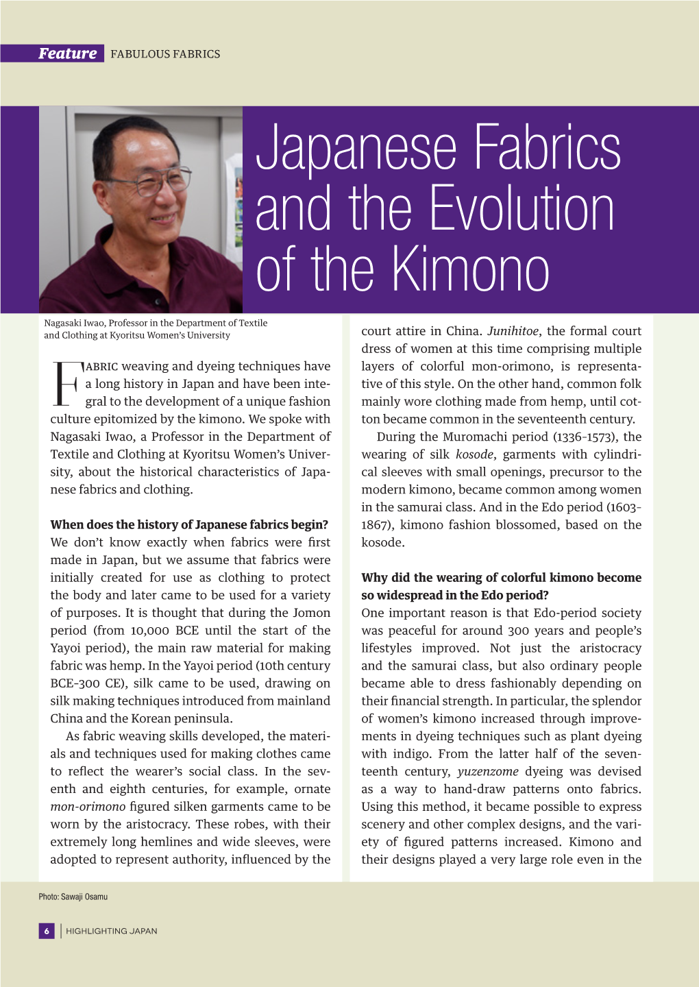Japanese Fabrics and the Evolution of the Kimono