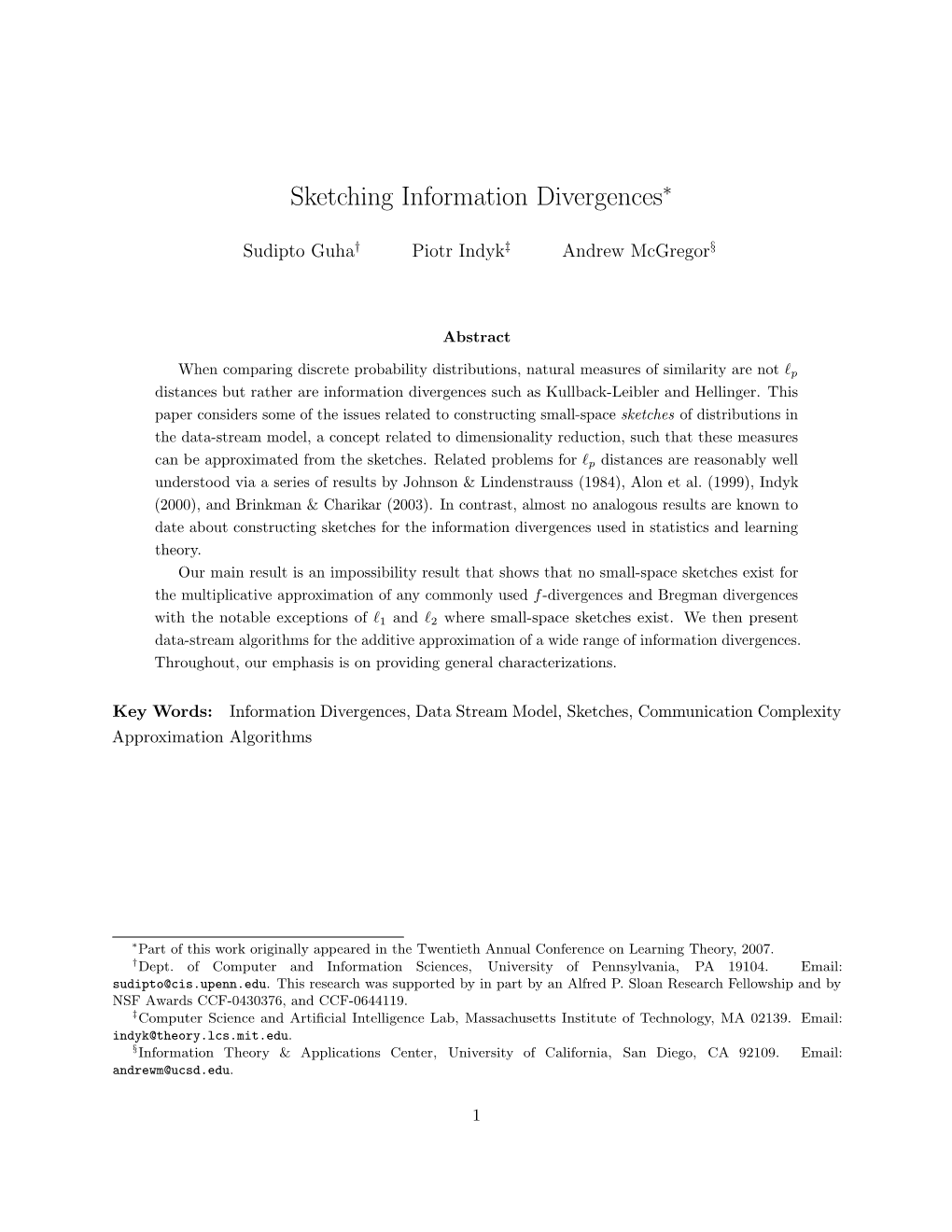 Sketching Information Divergences∗