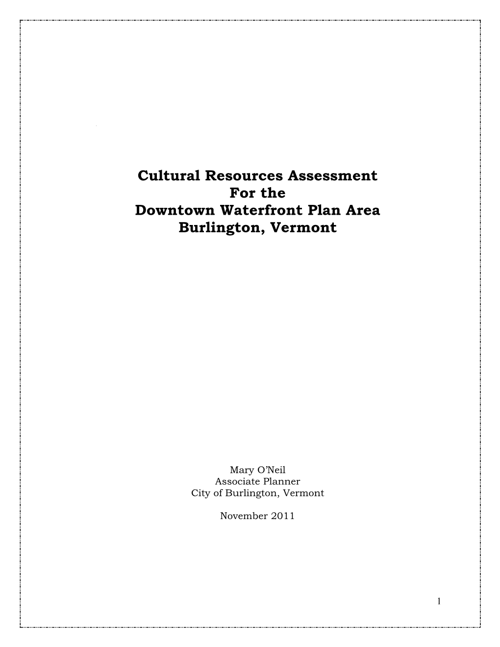 Cultural Resources Assessment for the Downtown Waterfront Plan Area Burlington, Vermont