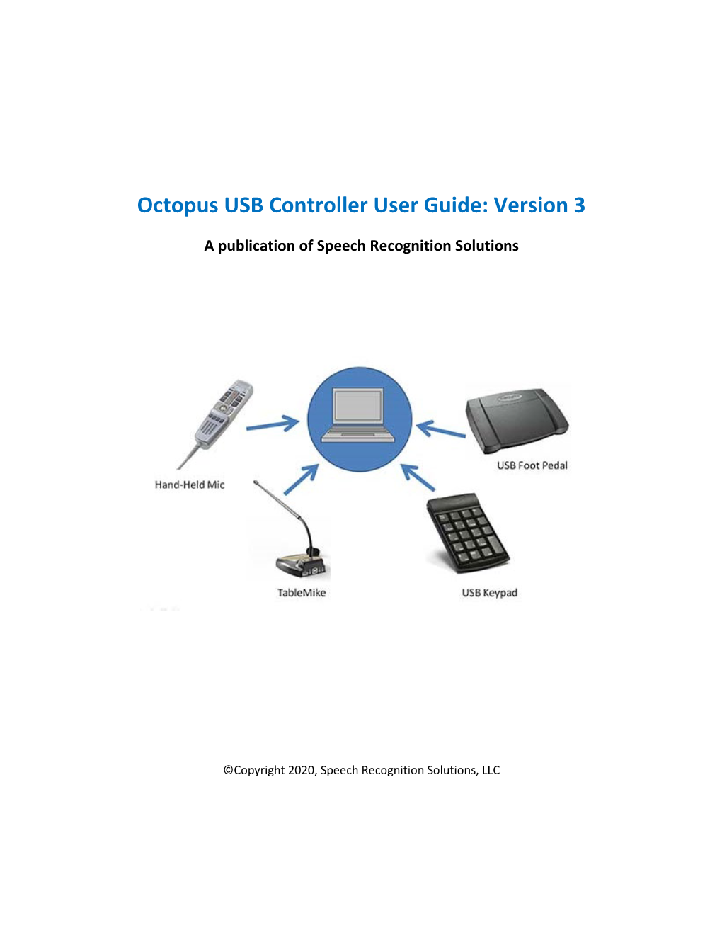 Octopus USB Controller User Guide: Version 3
