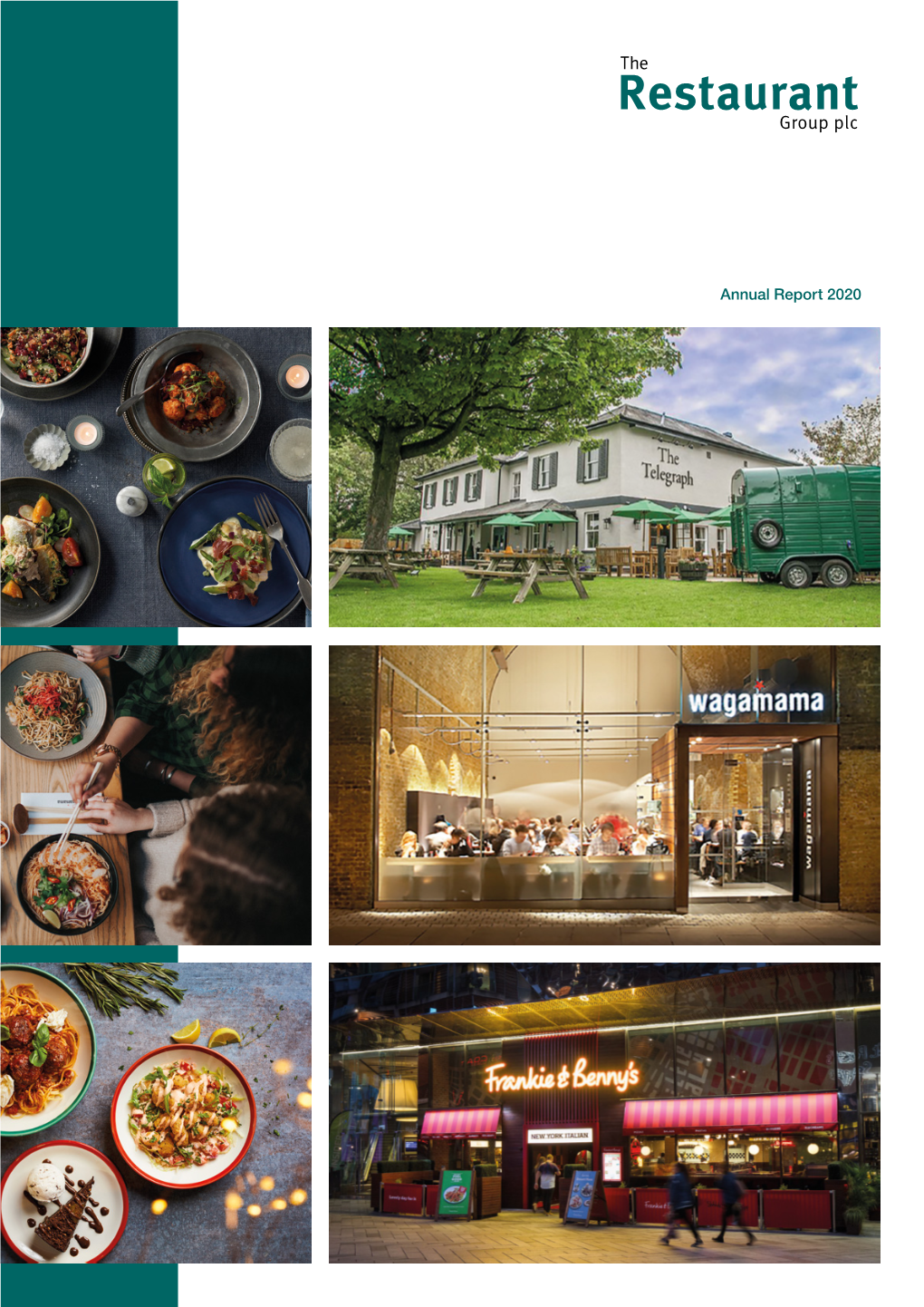 The Restaurant Group Plc Operates Approximately 400 Restaurants and Pub Restaurants