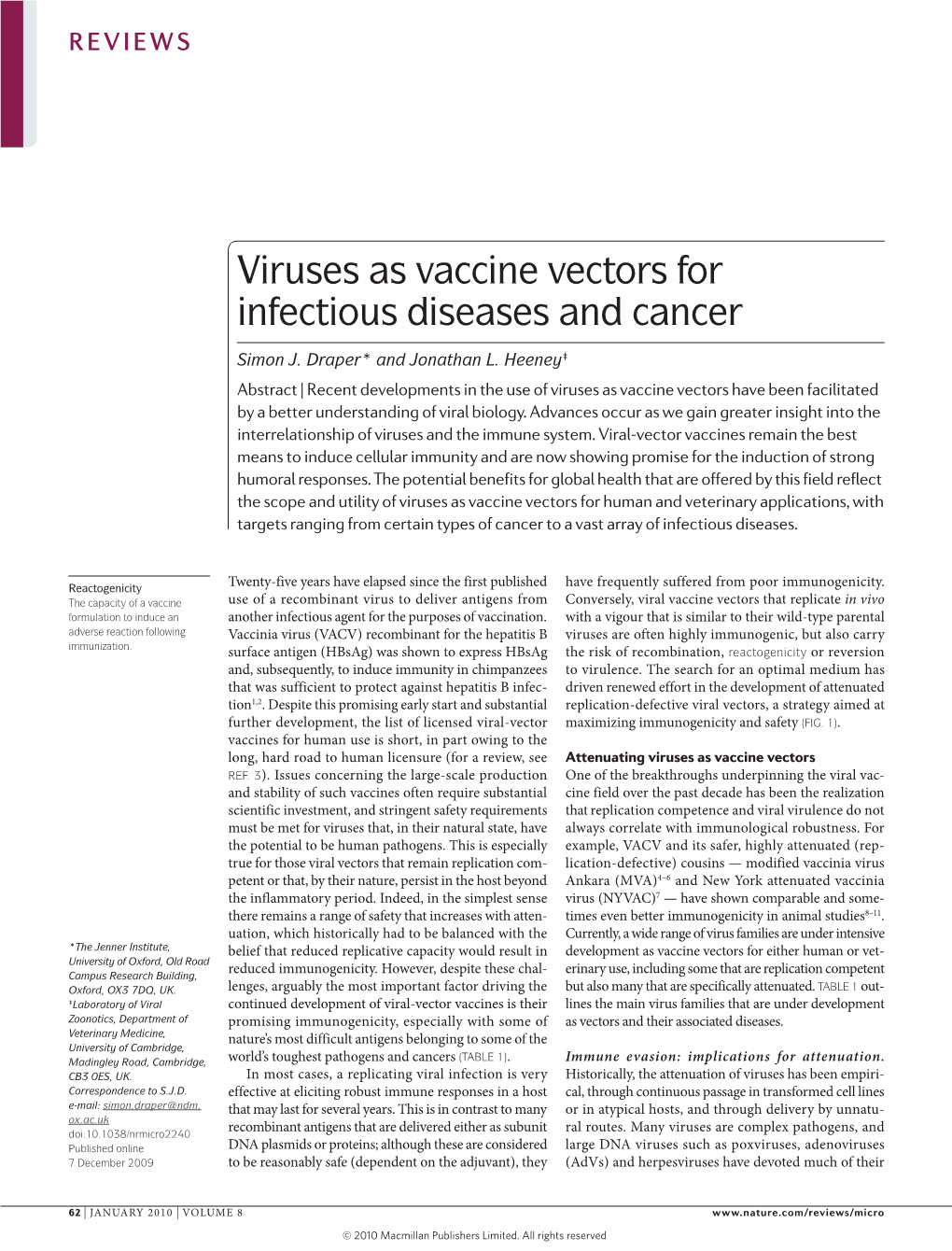 Viruses As Vaccine Vectors for Infectious Diseases and Cancer