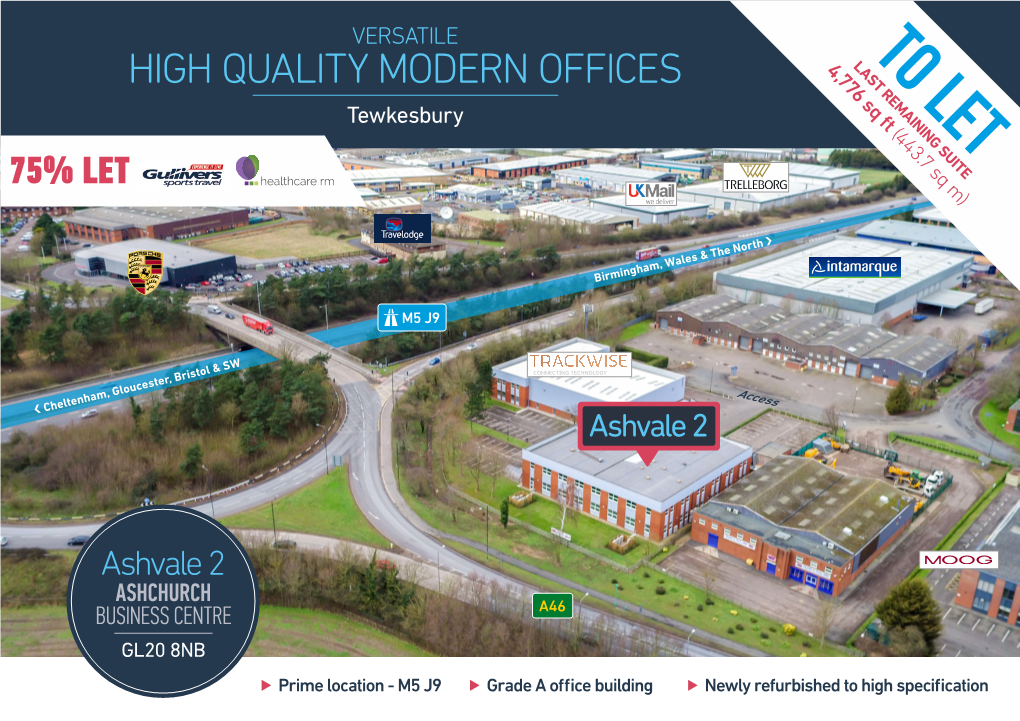 TO REMAINING LET SUITE HIGH QUALITY MODERN OFFICES 4,776 Sq Ft Tewkesbury (443.7 Sq M)