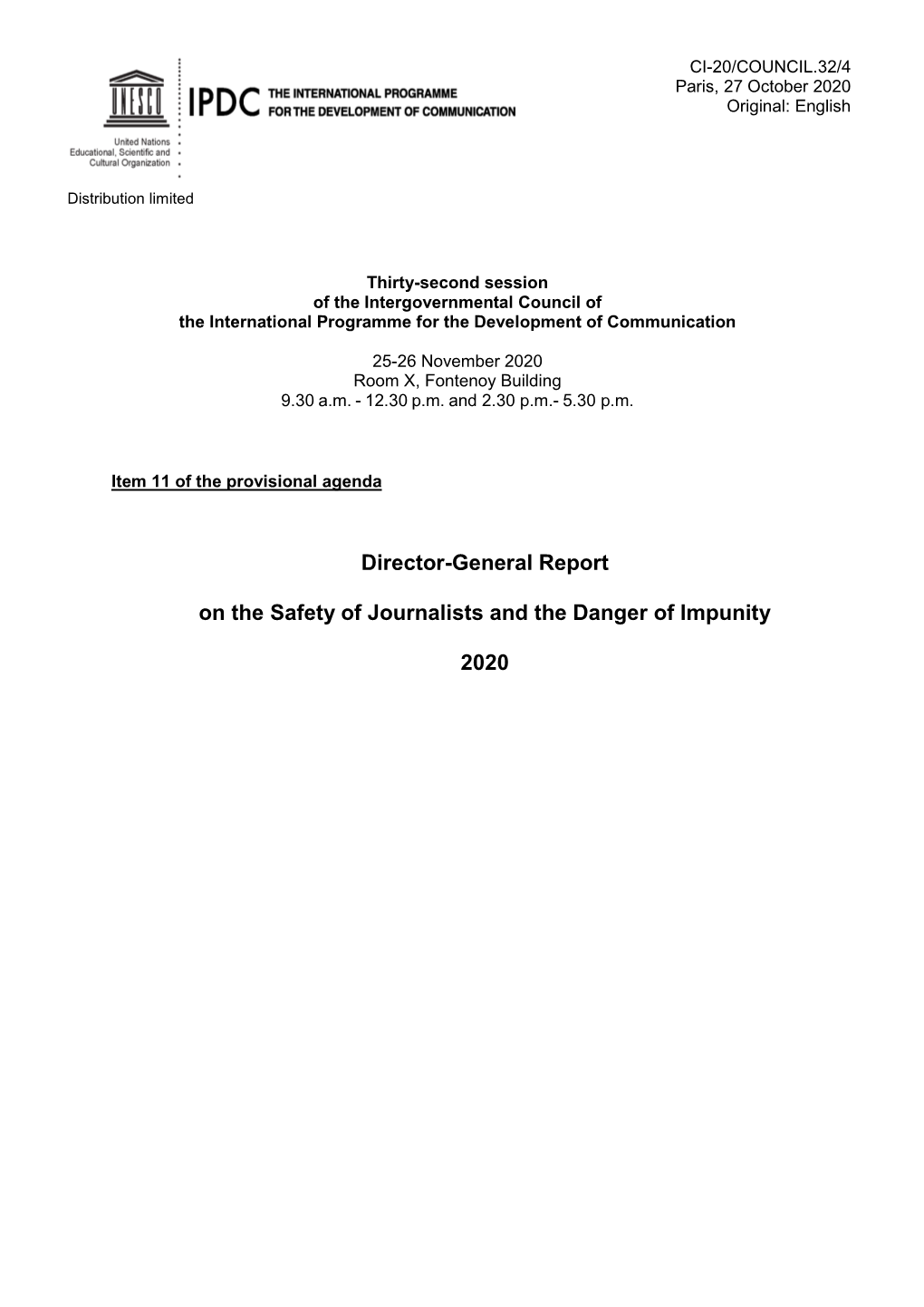 Director-General Report on the Safety of Journalists and the Danger