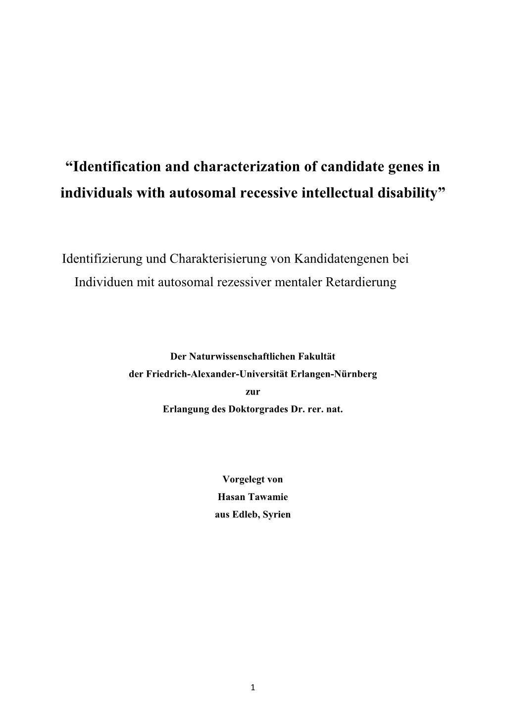 Identification and Characterization of Candidate Genes in Individuals with Autosomal Recessive Intellectual Disability”