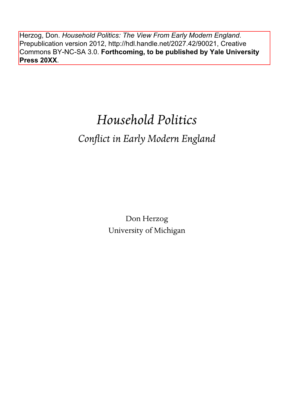 Don Herzog, Household Politics