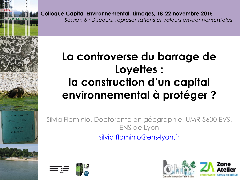 La Controverse Du Barrage De Loyettes : La Construction D'un Capital Environnemental À Protéger ?