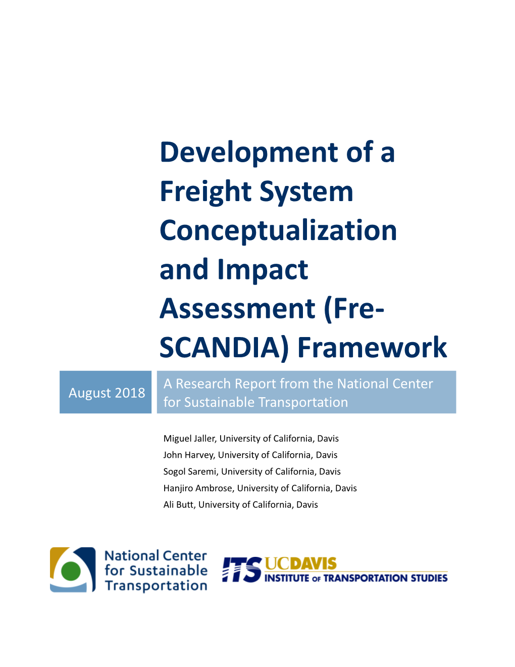 Development of a Freight System Conceptualization and Impact Assessment