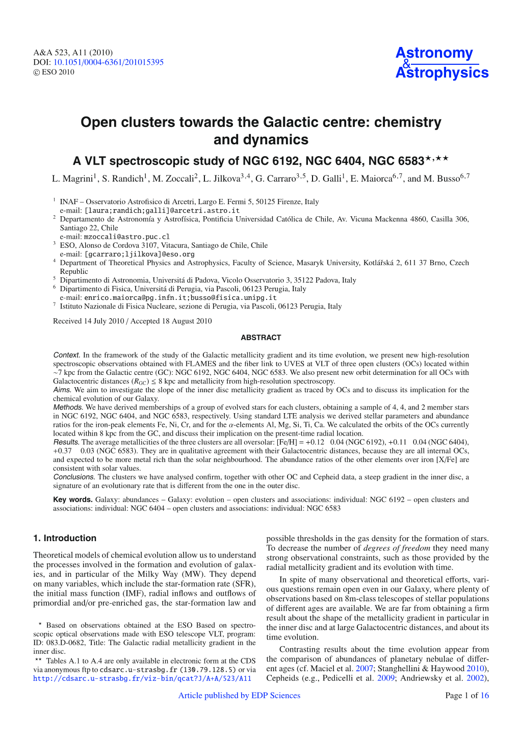 Open Clusters Towards the Galactic Centre: Chemistry and Dynamics a VLT Spectroscopic Study of NGC 6192, NGC 6404, NGC 6583�,�� L