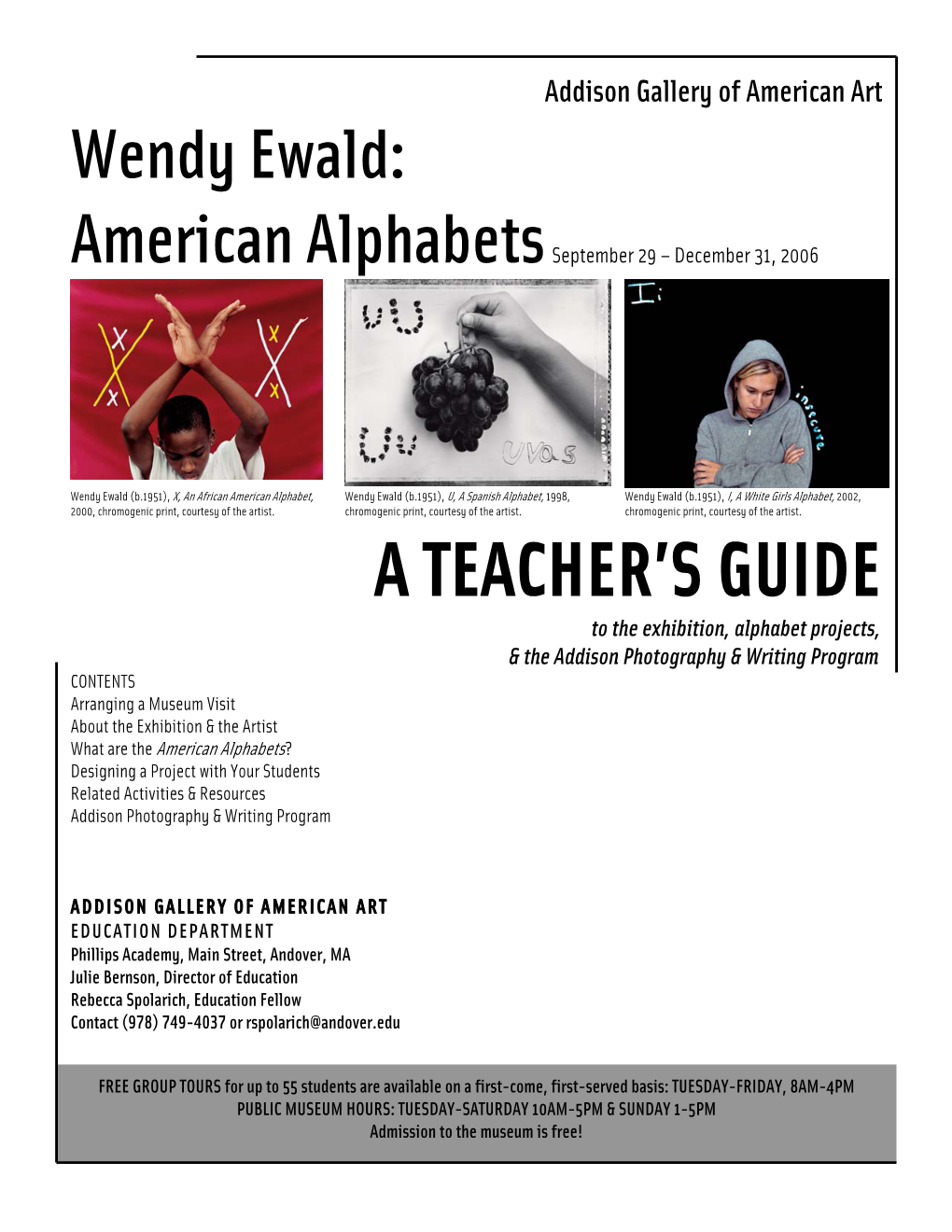 Wendy Ewald: American Alphabets Teachers Guide, Fall 2006, Addison Gallery of American Art, Page 1
