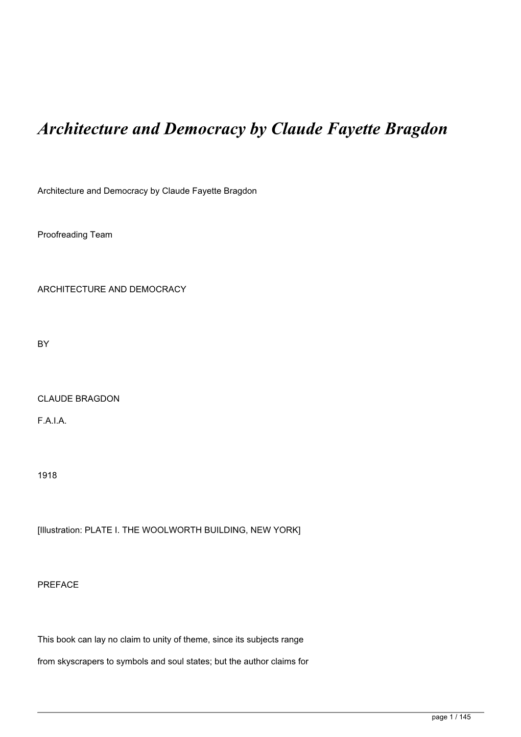 &lt;H1&gt;Architecture and Democracy by Claude Fayette Bragdon&lt;/H1&gt;