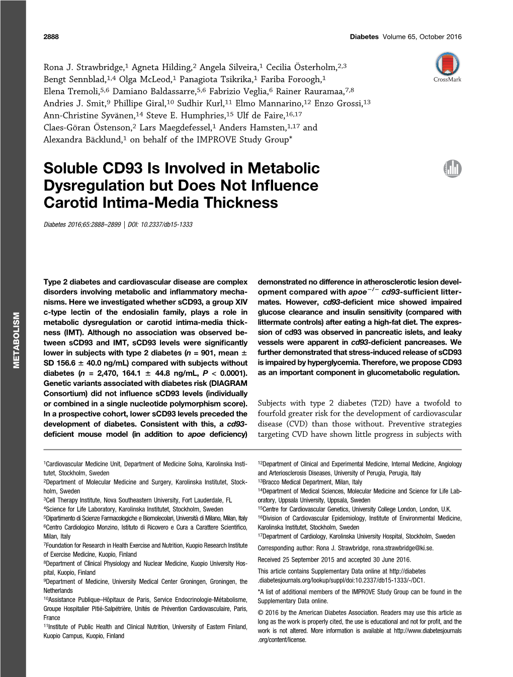 Soluble CD93 Is Involved in Metabolic Dysregulation but Does Not Inﬂuence Carotid Intima-Media Thickness