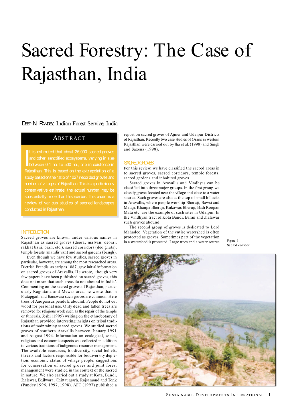 Sacred Groves of Rajasthan, Partic- Ularly Rajputana and Mewar Area, He Wrote That in Pratapgarh and Banswara Such Groves Are Common