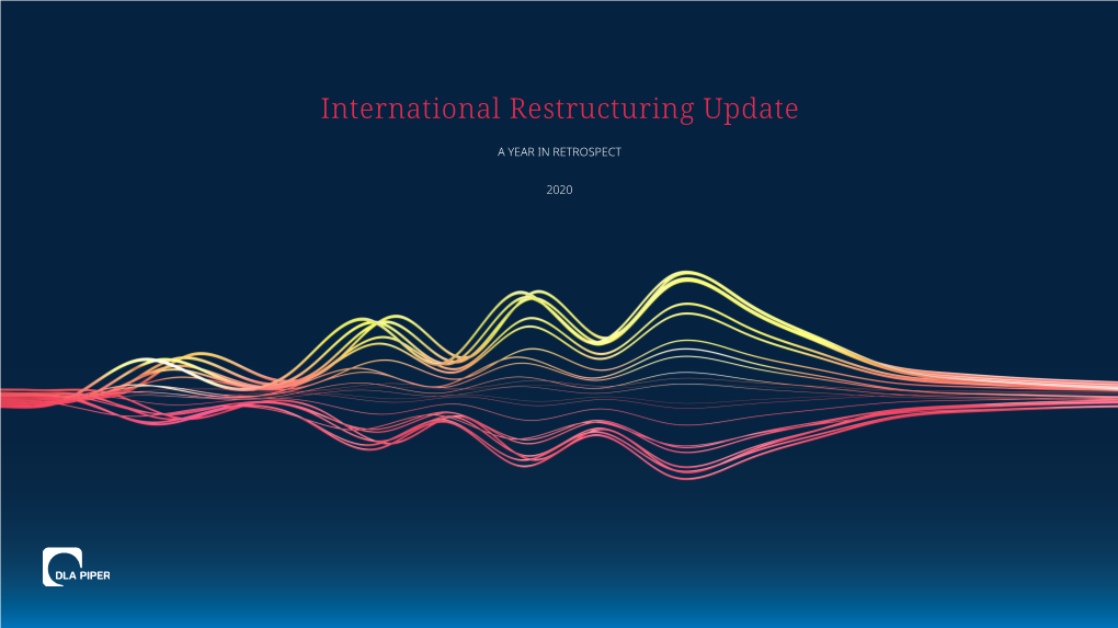 International Restructuring Update
