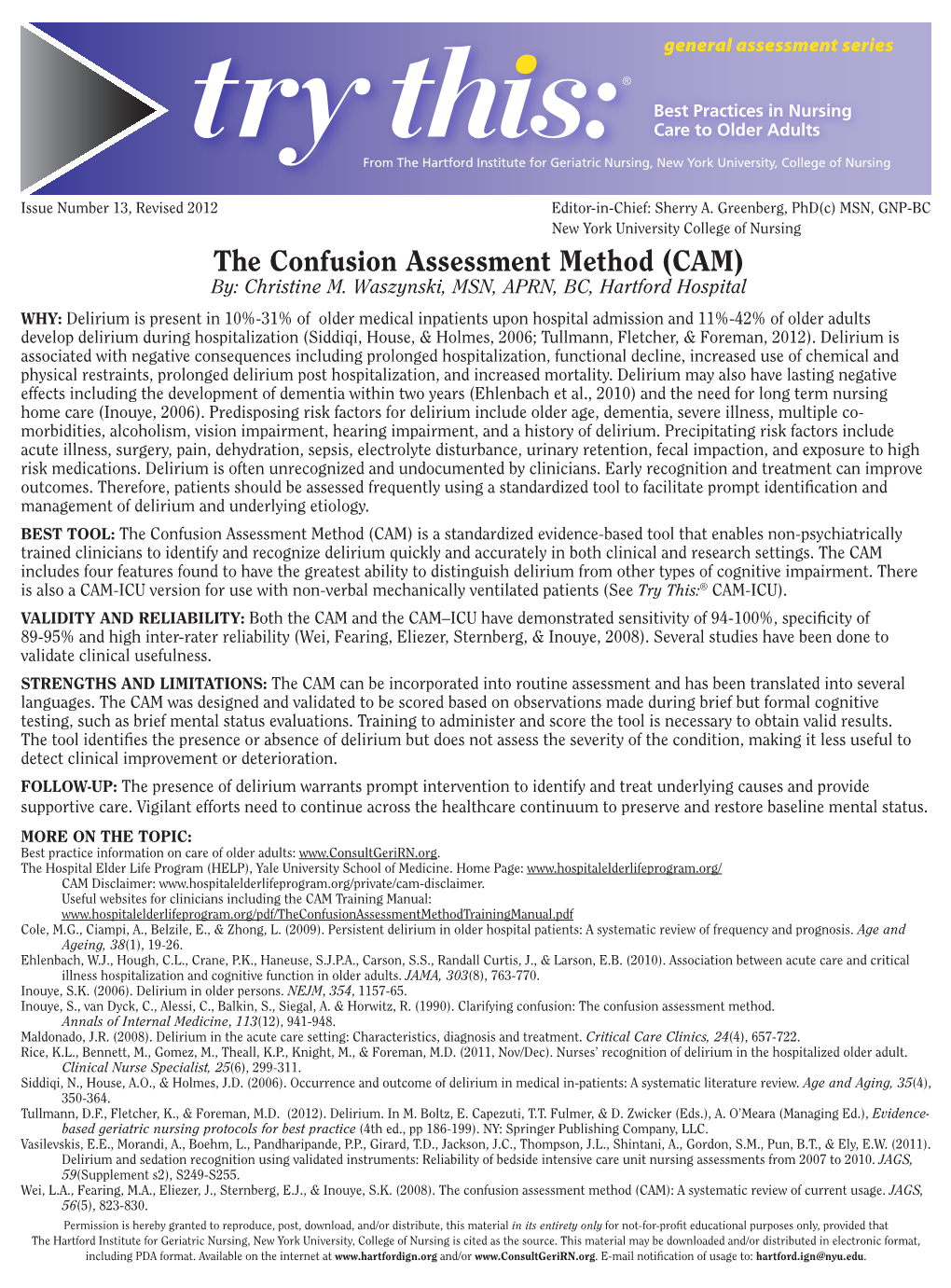 The Confusion Assessment Method (CAM) By: Christine M
