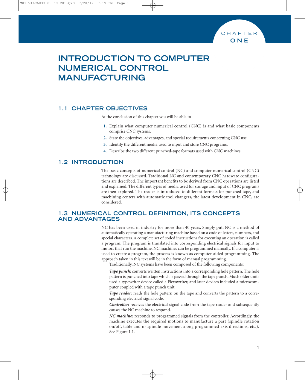 Introduction to Computer Numerical Control Manufacturing