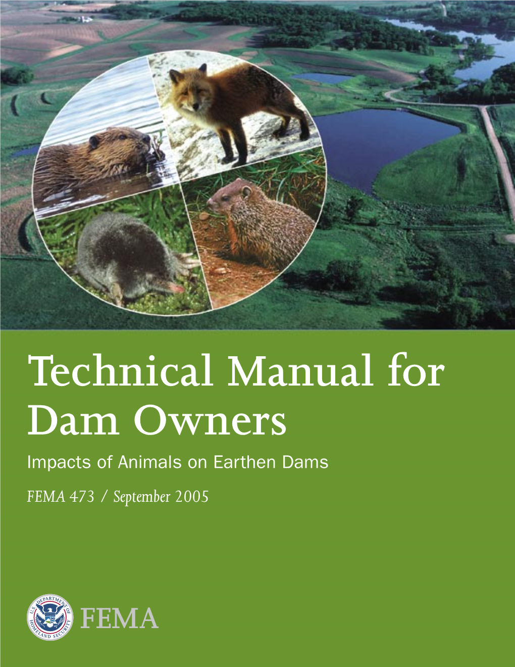 Technical Manual for Dam Owners: Impacts of Animals on Earthen Dams