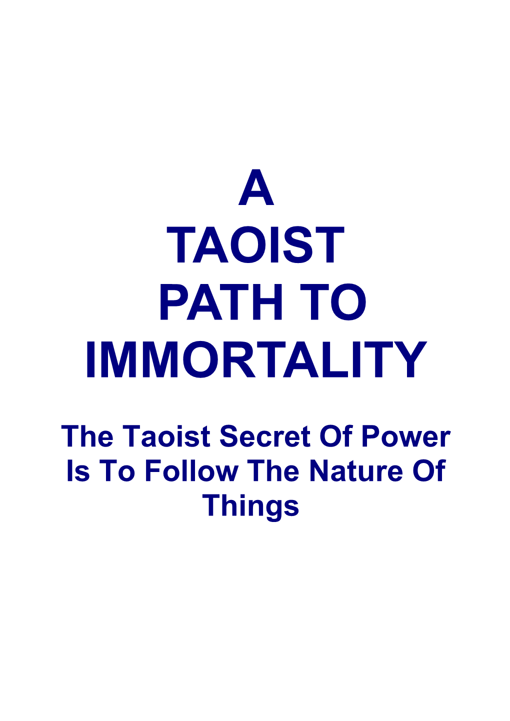 A Taoist Path to Immortality