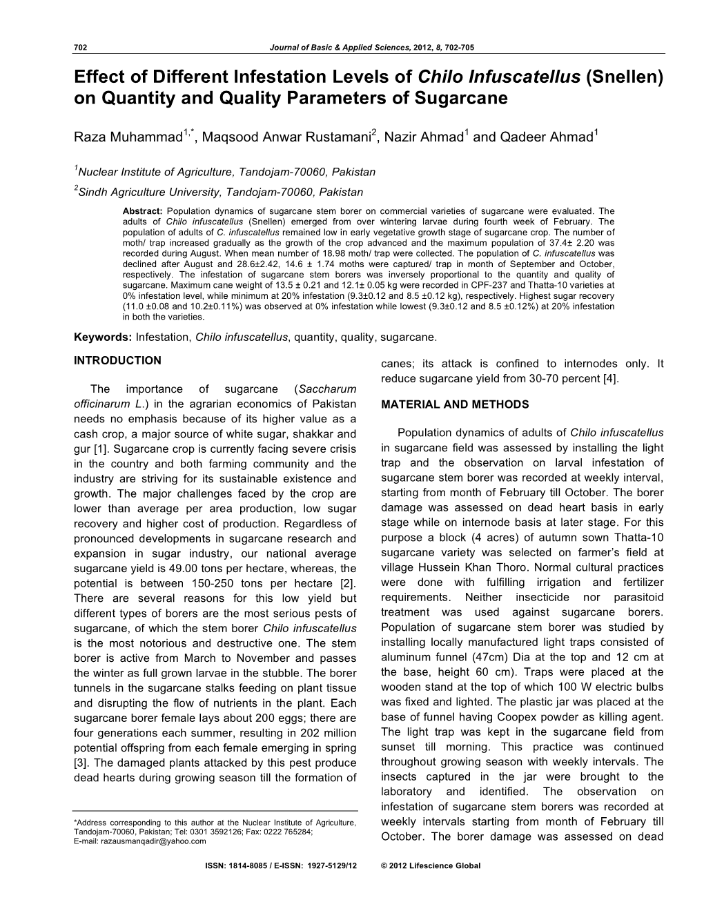 Chilo Infuscatellus (Snellen) on Quantity and Quality Parameters of Sugarcane