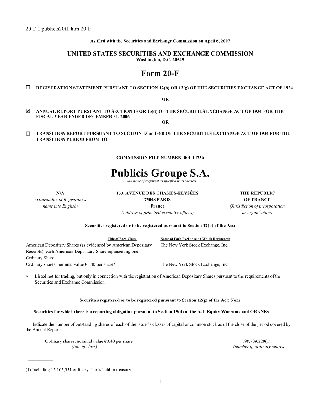 Publicis Groupe S.A. (Exact Name of Registrant As Specified in Its Charter)