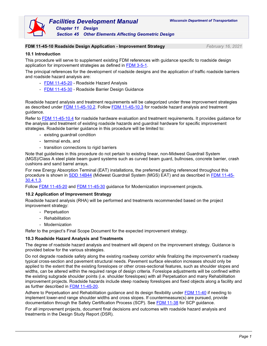 FDM 11-45 Other Elements Affecting Geometric Design