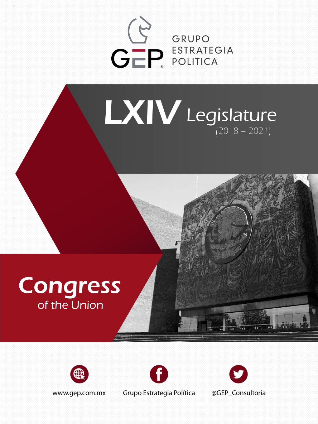 LXIV Legislature (2018 – 2021)