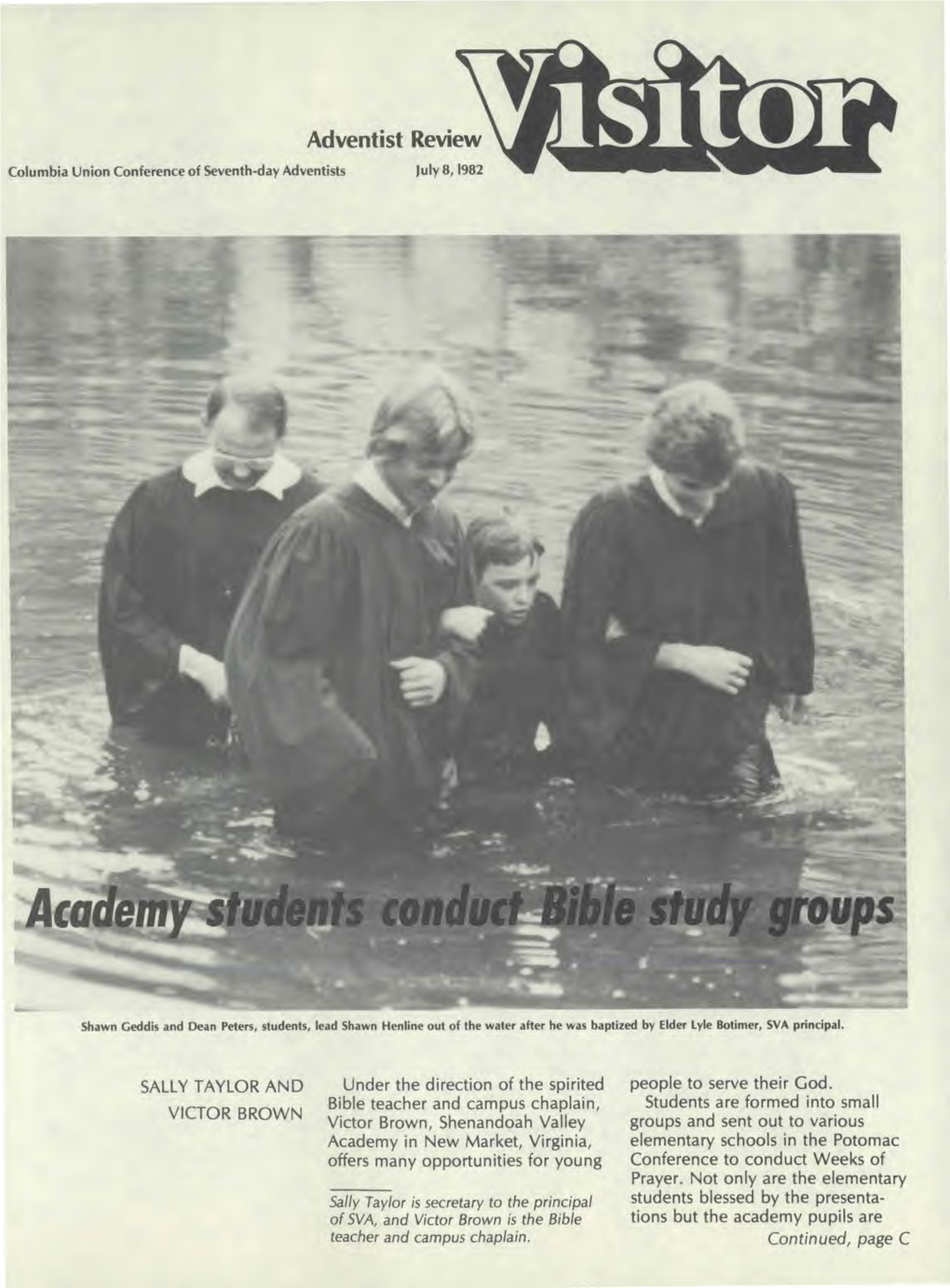 Adventist Review Isitor Columbia Union Conference of Seventh-Day Adventists� July 8,1982