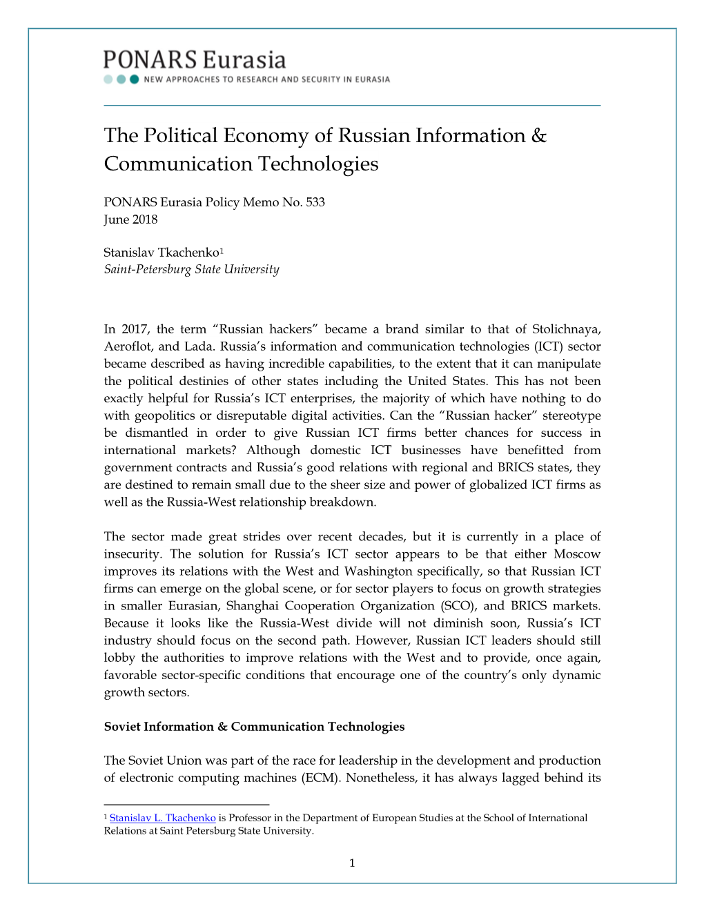The Political Economy of Russian Information & Communication
